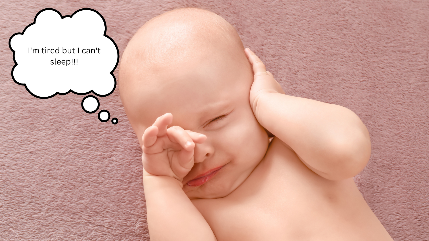 Is Your Baby Overtired?